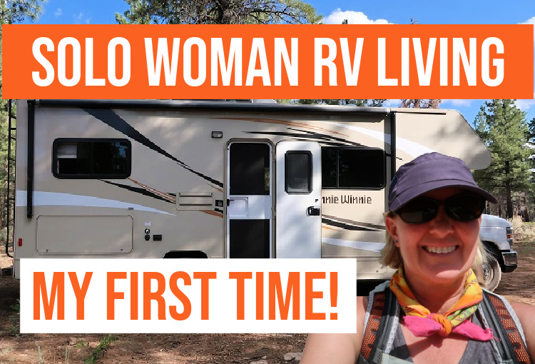 Full Time RV Living : Solo Woman Traveler Begins Her New Life - Allie ...